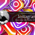 Instagram für Autoren Interview mit Martin Krist